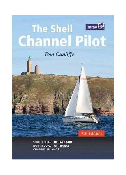 Cunliffe, Tom Shell Channel Pilot 7th Edition